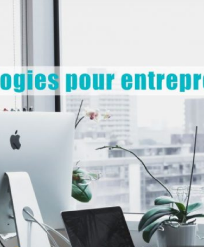 4 technologies à adopter pour faire décoller votre entreprise